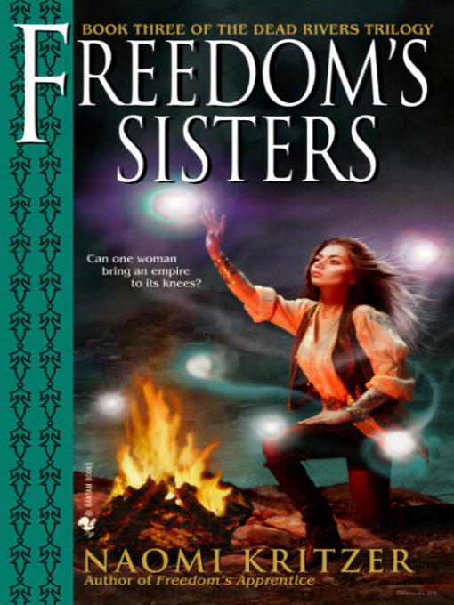 Title details for Freedom's Sisters by Naomi Kritzer - Available